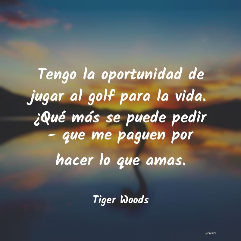 frases de Tiger Woods