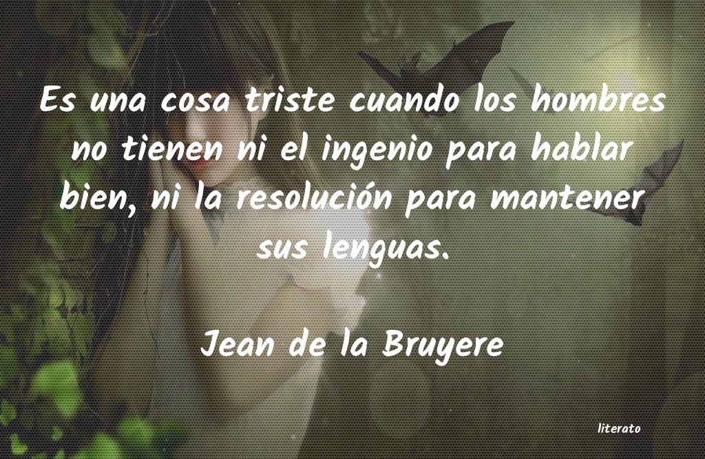 Frases de Jean de la Bruyere