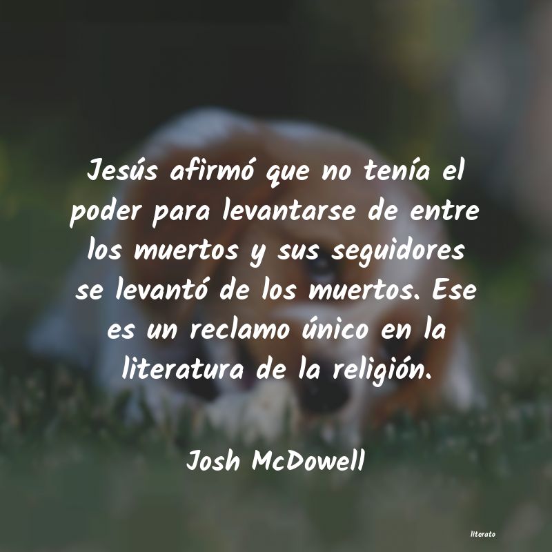 Frases de Josh McDowell