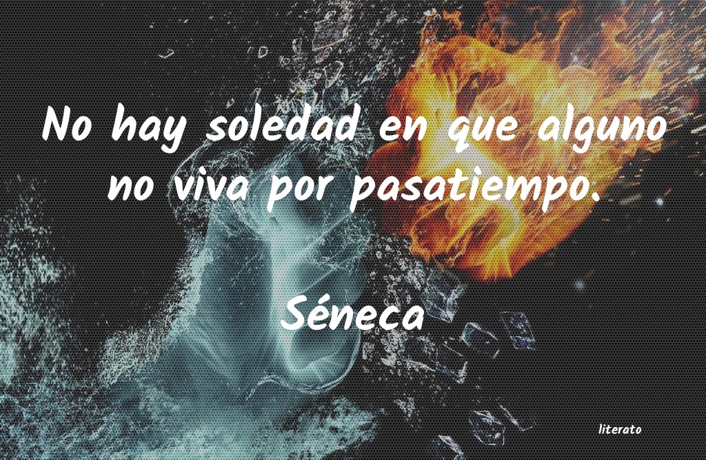 frases de Séneca