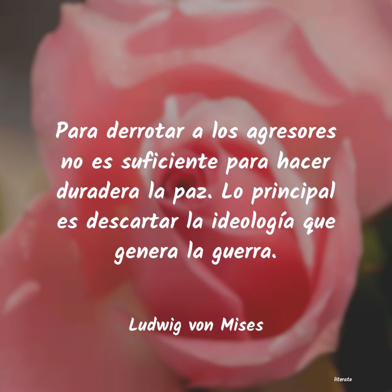 Frases de Ludwig von Mises