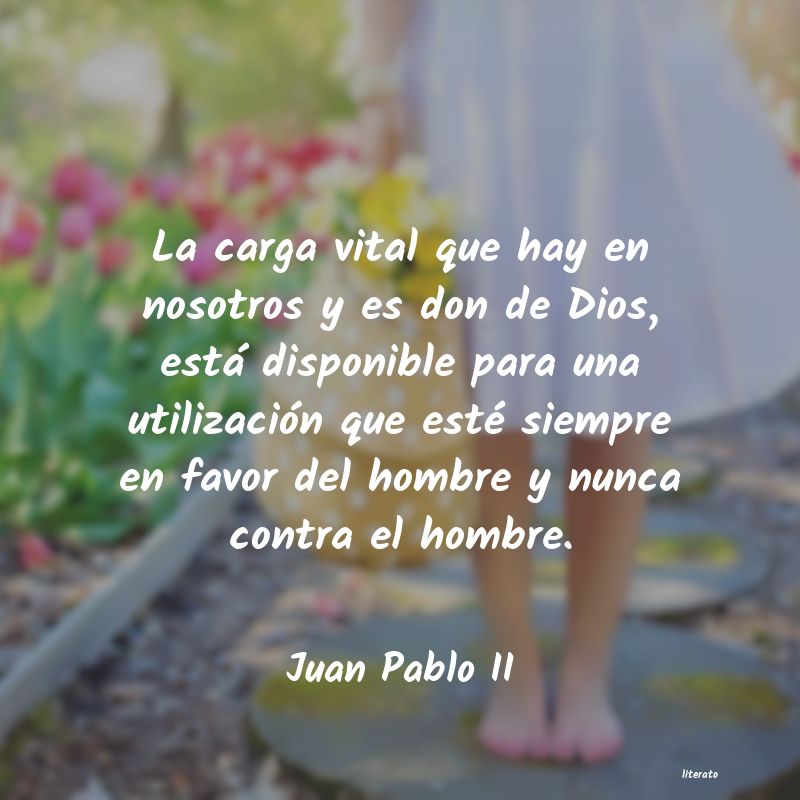 Frases de Juan Pablo II