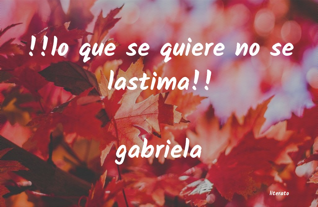 frases de gabriela