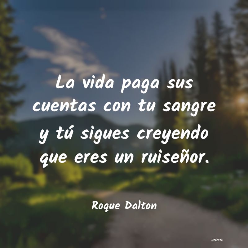frases de Roque Dalton