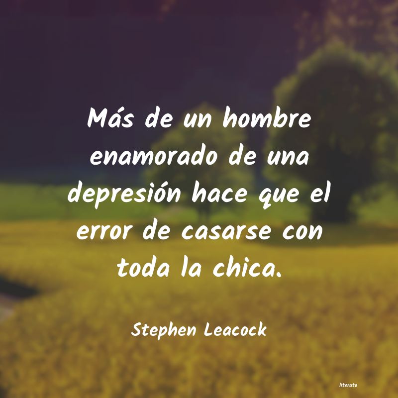 Frases de Stephen Leacock