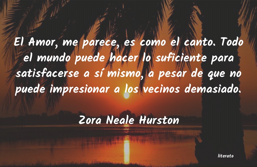 Frases de Zora Neale Hurston