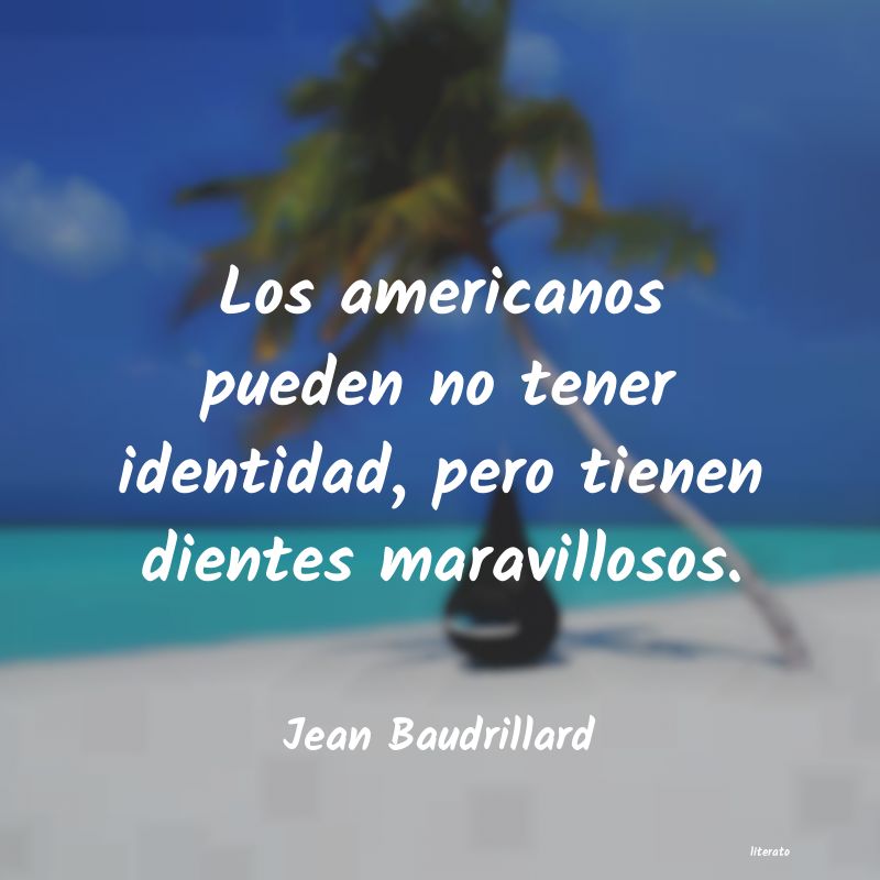 Frases de Jean Baudrillard