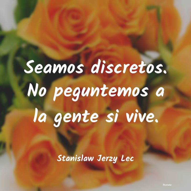 Frases de Stanislaw Jerzy Lec