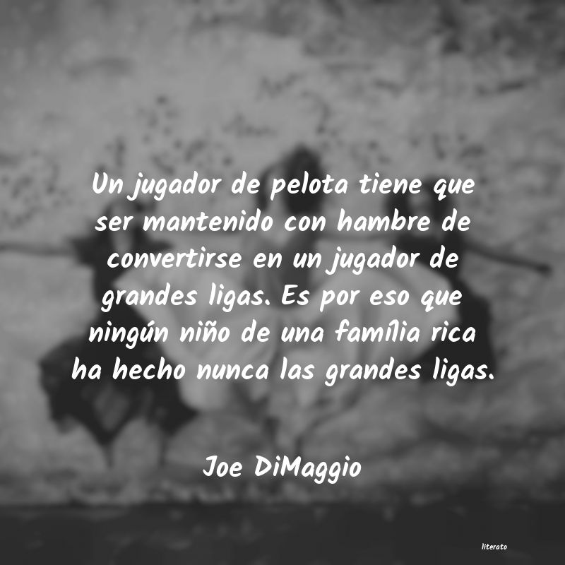 frases de Joe DiMaggio