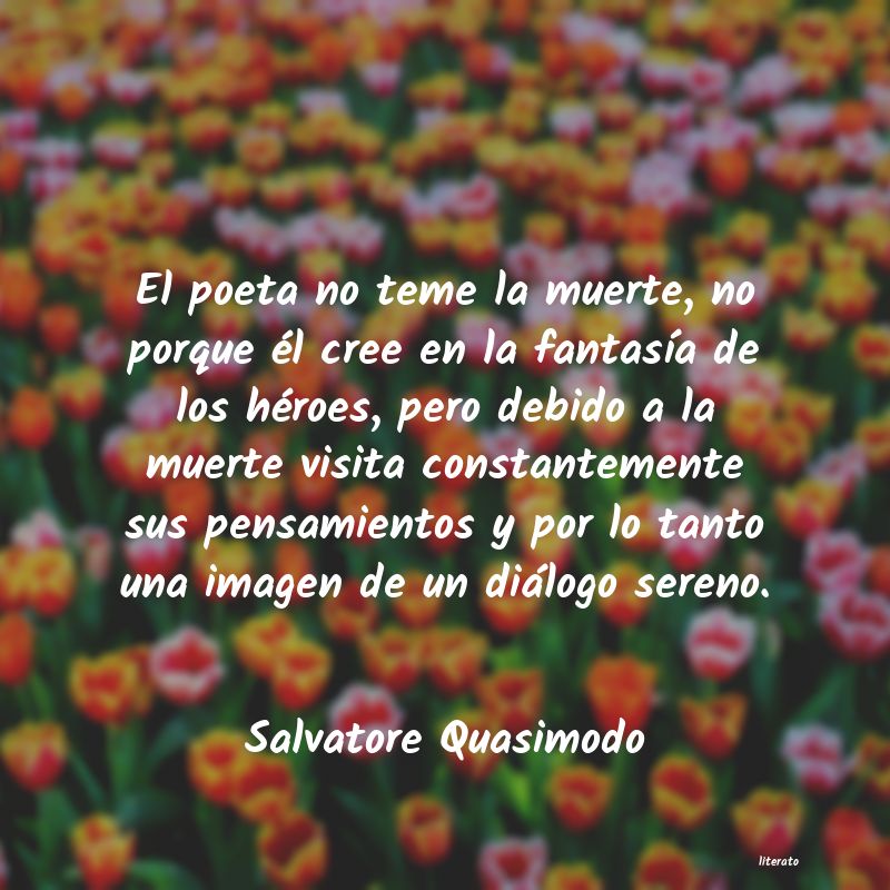 frases de Salvatore Quasimodo
