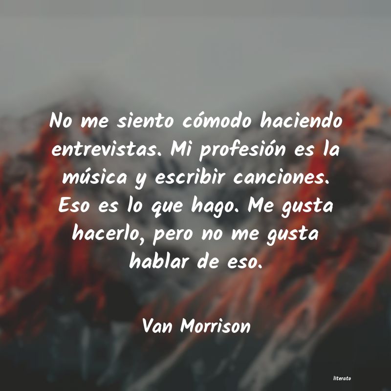 Frases de Van Morrison