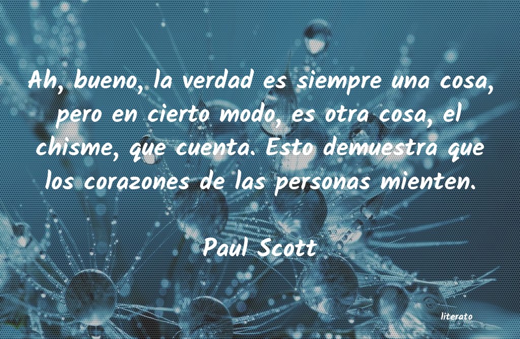 Frases de Paul Scott