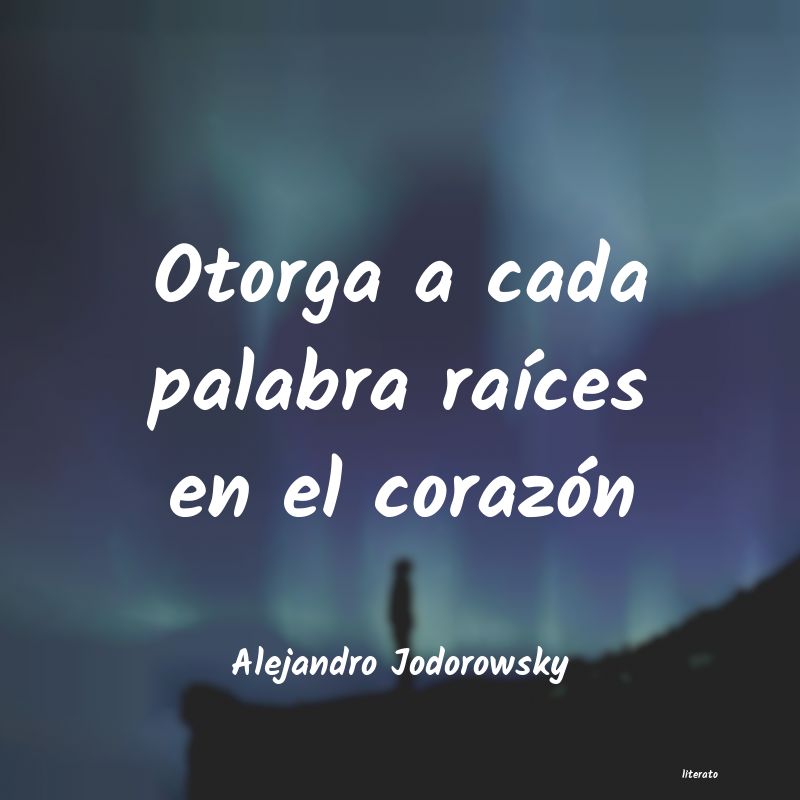 Frases de Alejandro Jodorowsky