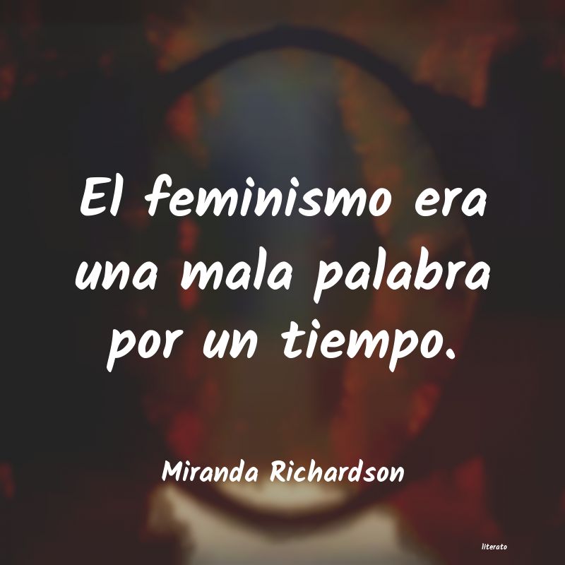 Frases de Miranda Richardson