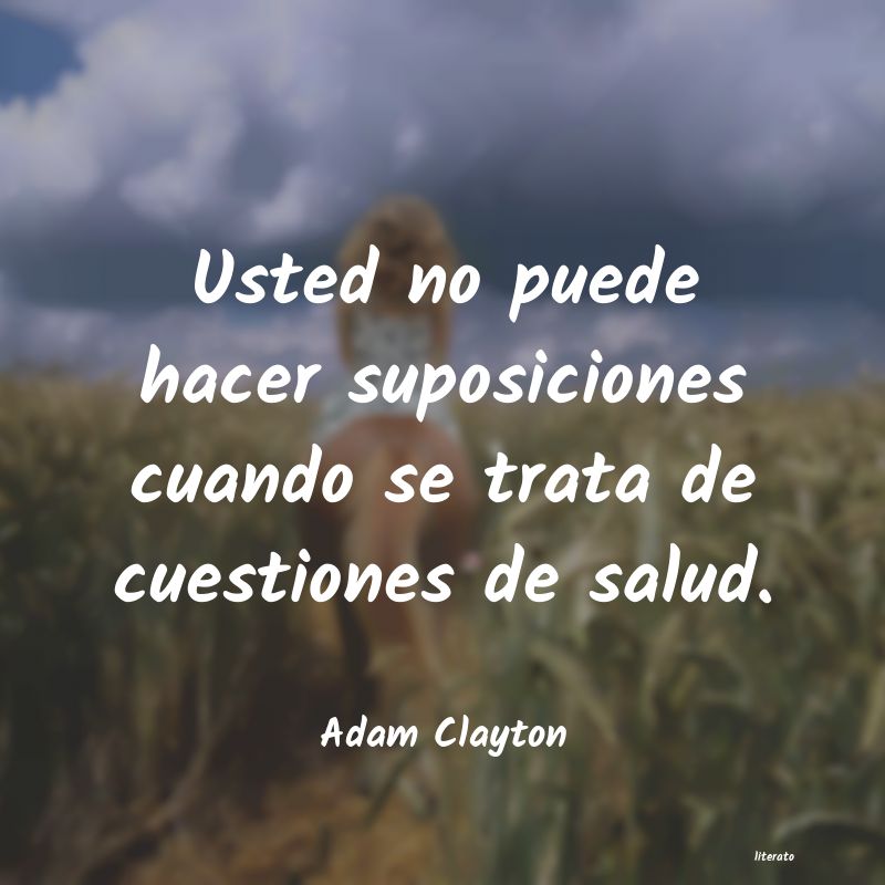 Frases de Adam Clayton