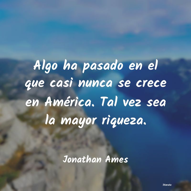 Frases de Jonathan Ames