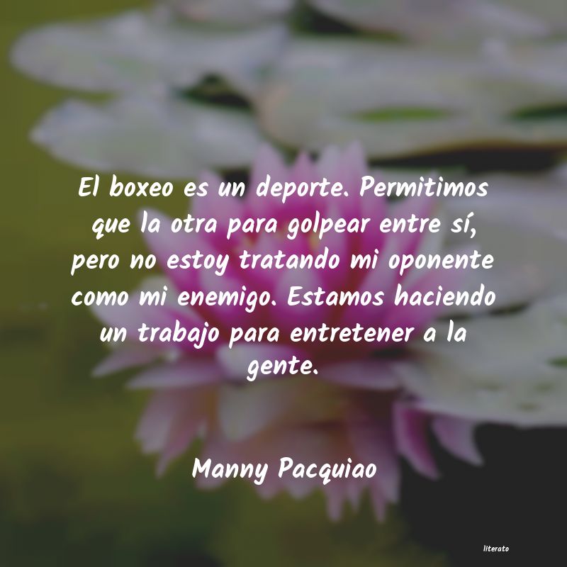 frases de Manny Pacquiao