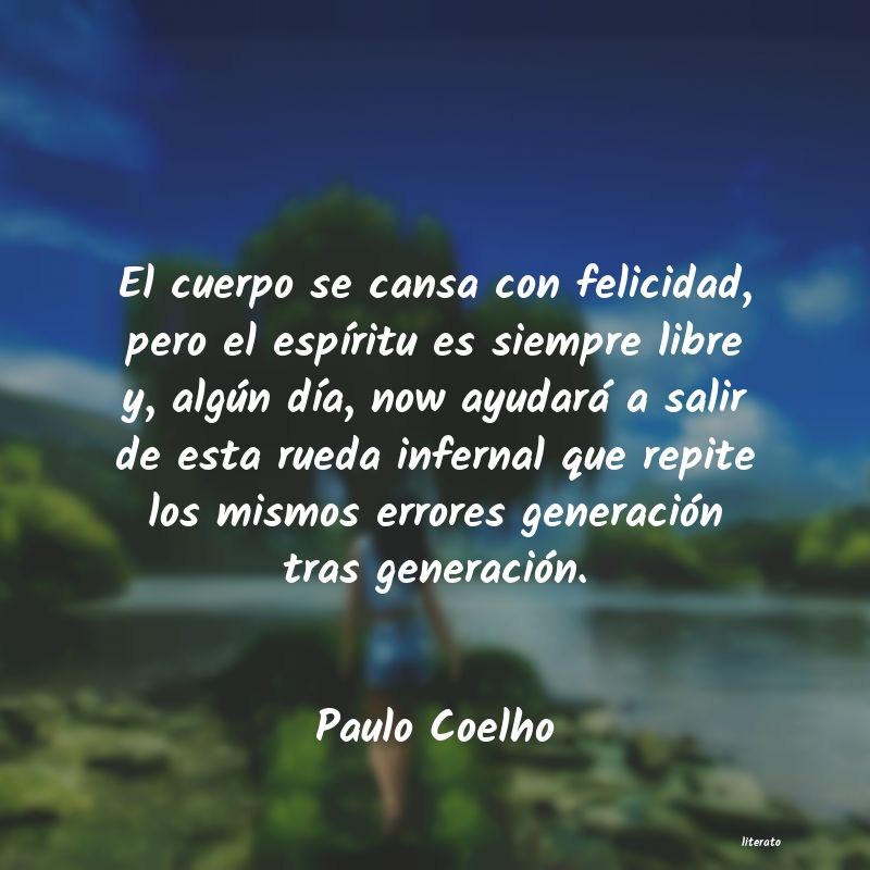 paulo coelho el que esta acostumbrado a viajar