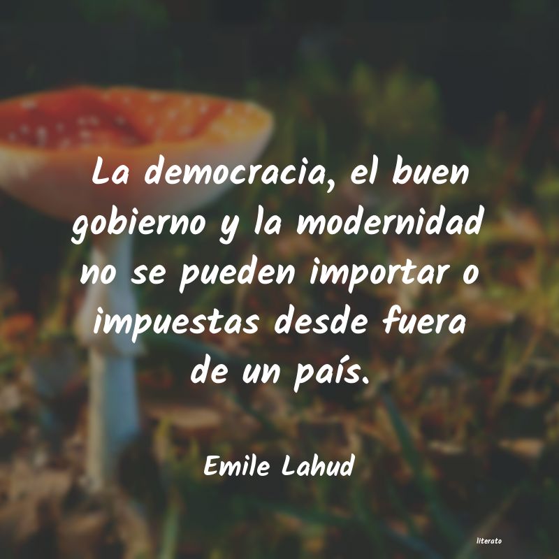 Frases de Emile Lahud