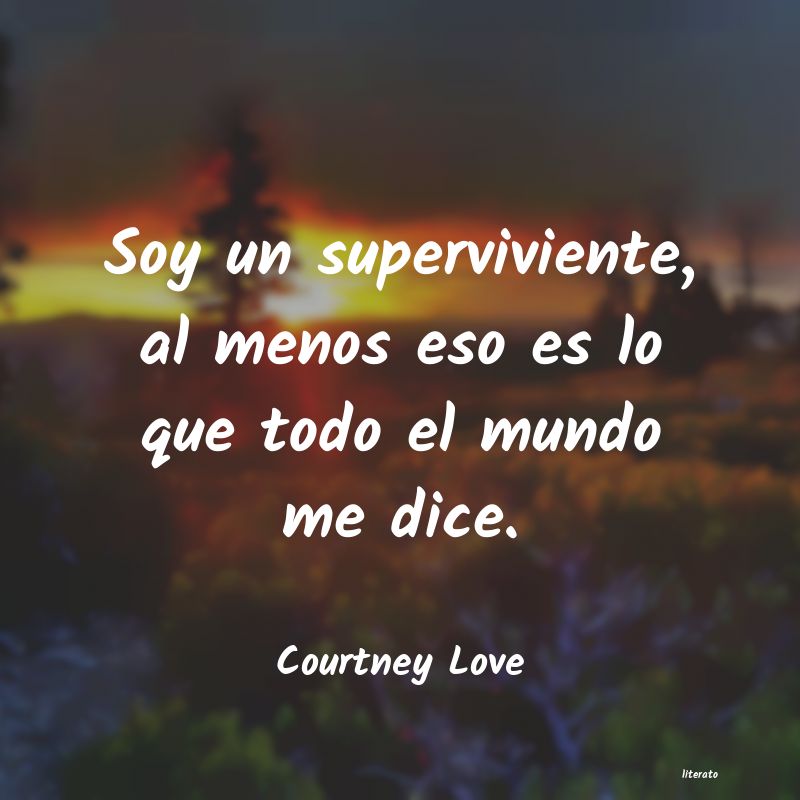 Frases de Courtney Love