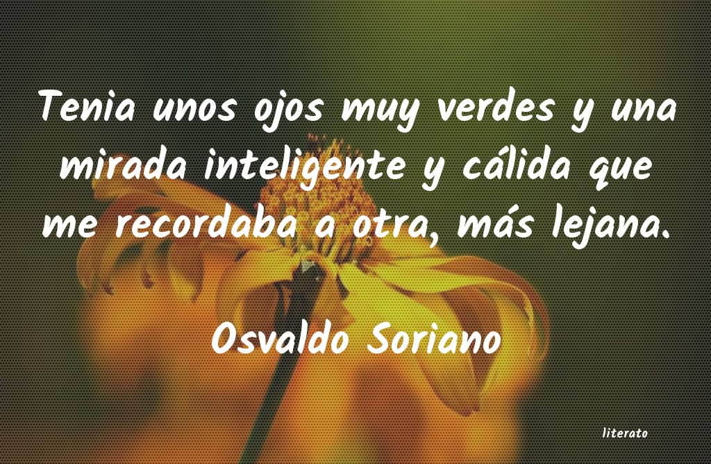 frases de Osvaldo Soriano