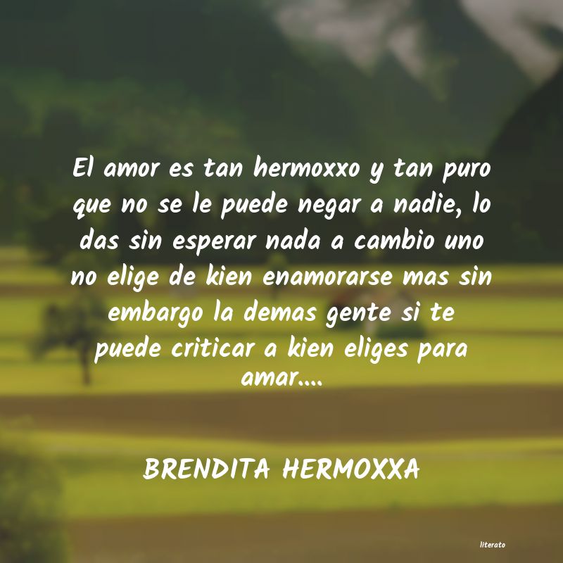 frases de BRENDITA HERMOXXA