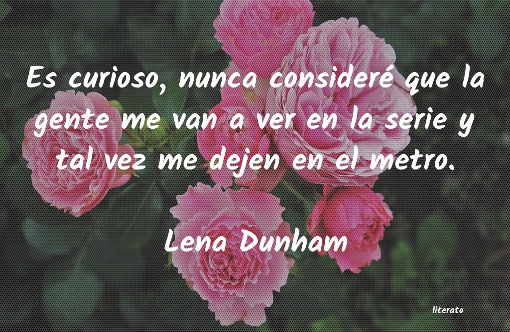 Frases de Lena Dunham