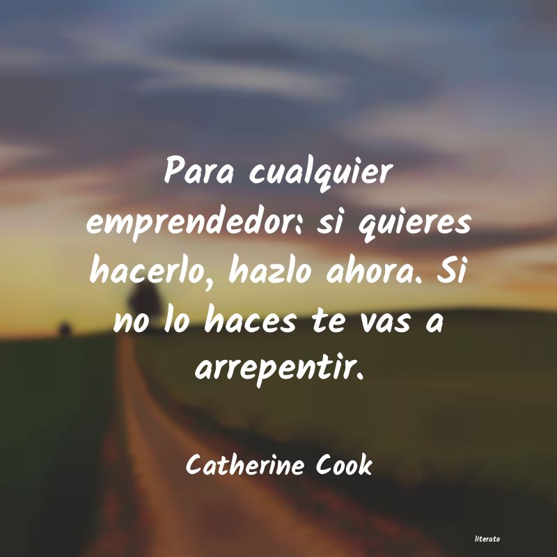 Frases de Catherine Cook