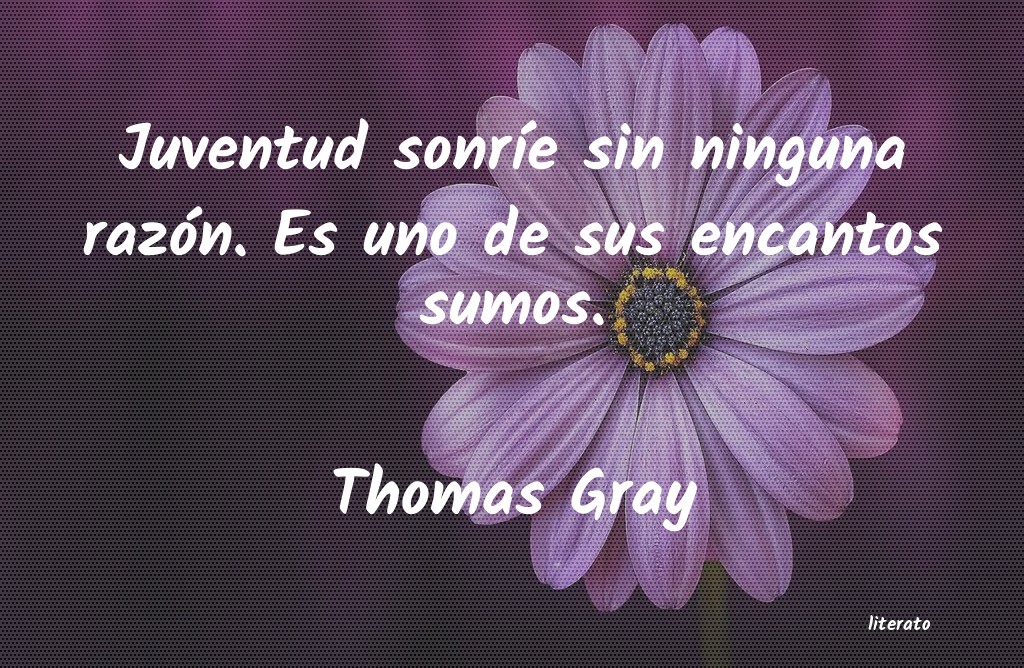 Frases de Thomas Gray