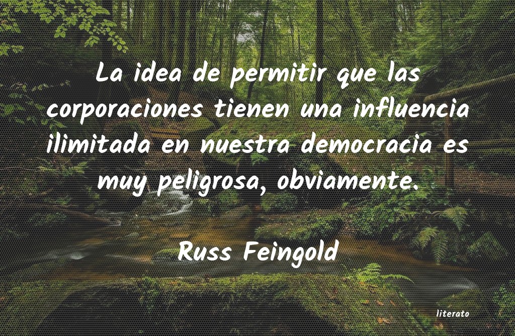 Frases de Russ Feingold