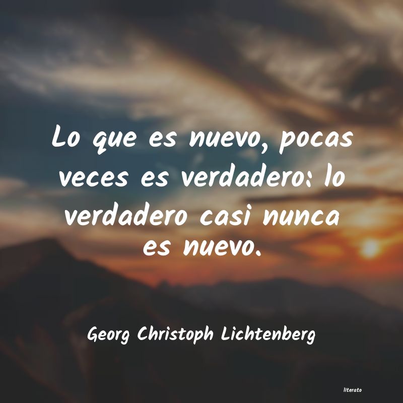 Frases de Georg Christoph Lichtenberg