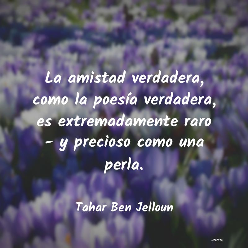 Frases de Tahar Ben Jelloun