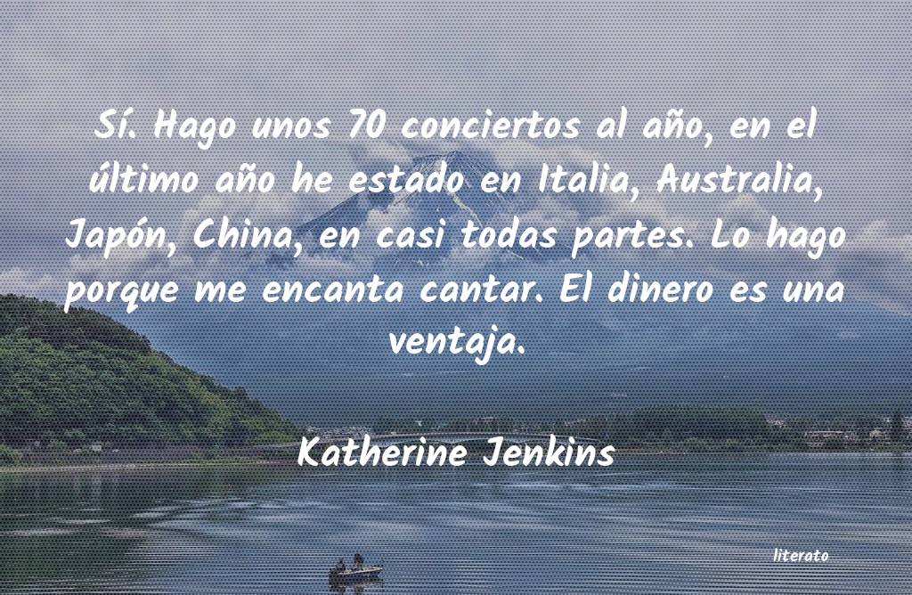 Frases de Katherine Jenkins