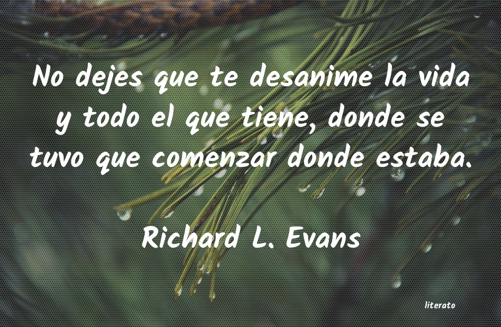 frases de Richard L. Evans