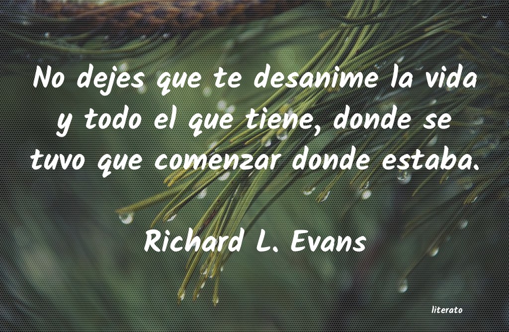 Frases de Richard L. Evans