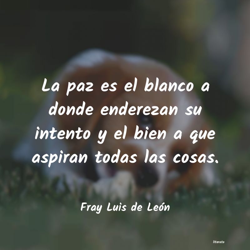 Frases de Fray Luis de León