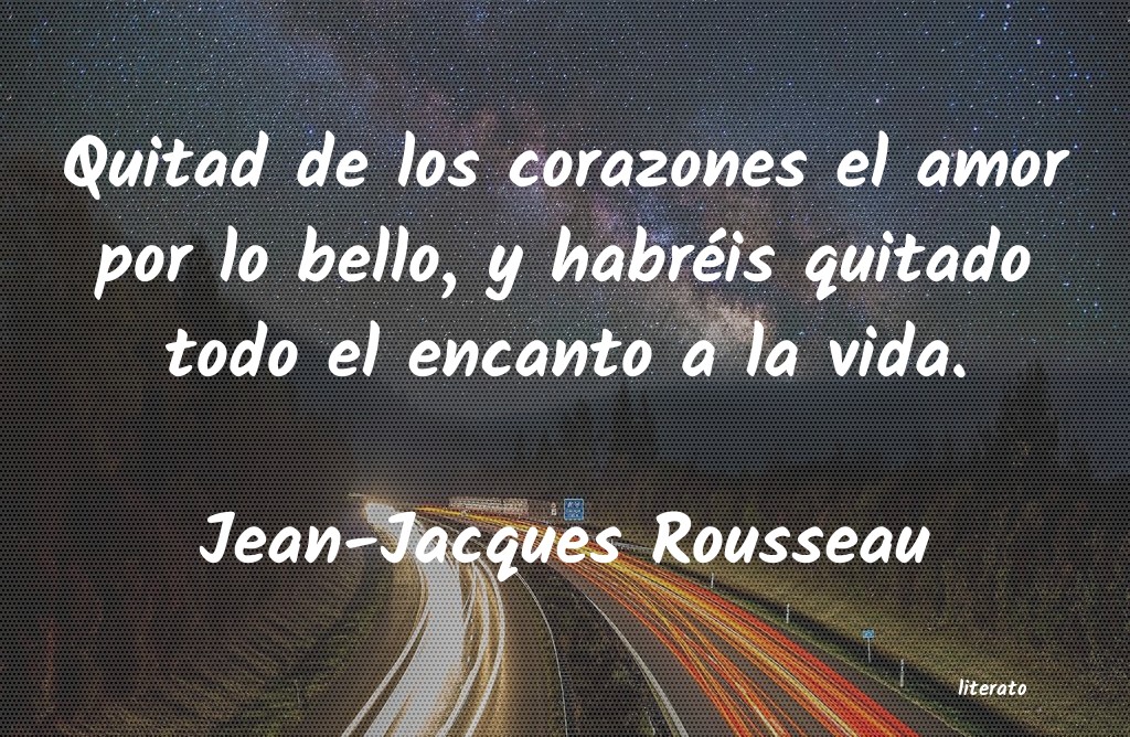 Frases de Jean-Jacques Rousseau