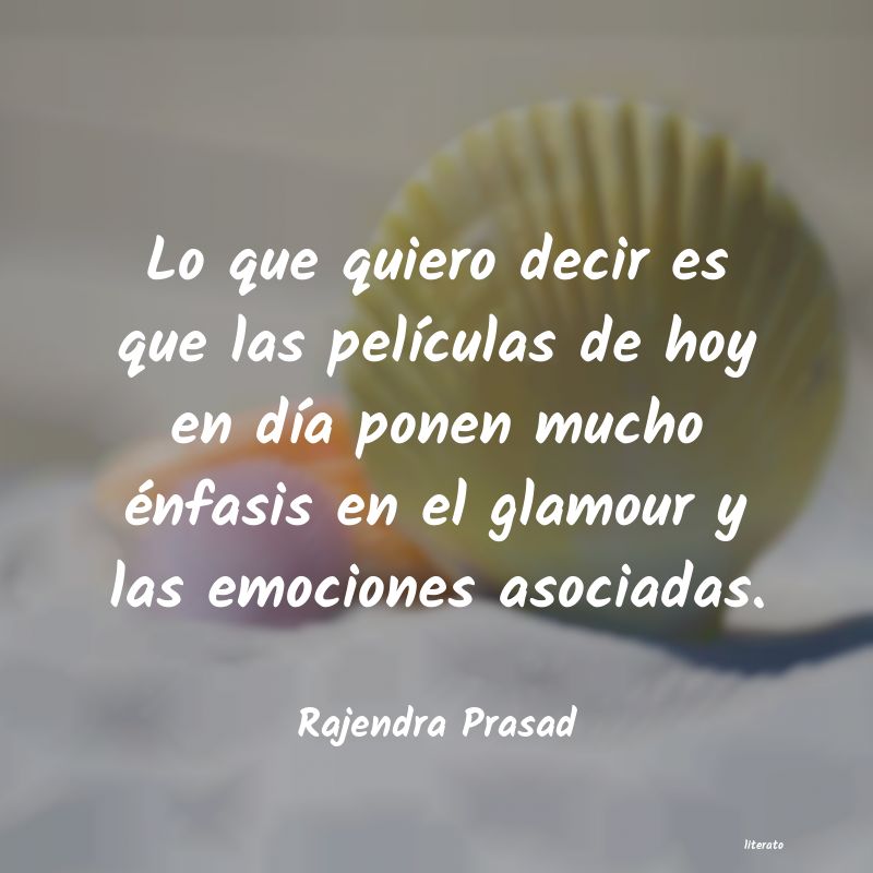 Frases de Rajendra Prasad