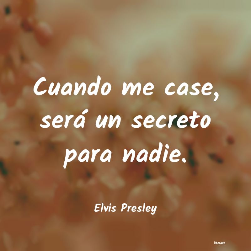 frases de Elvis Presley
