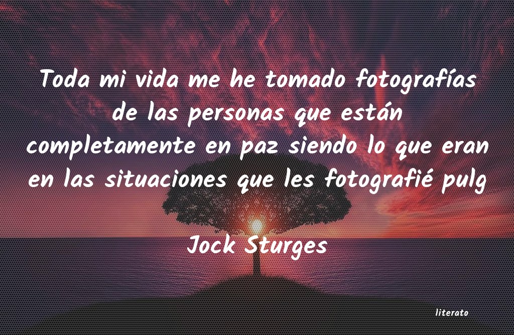 Frases de Jock Sturges