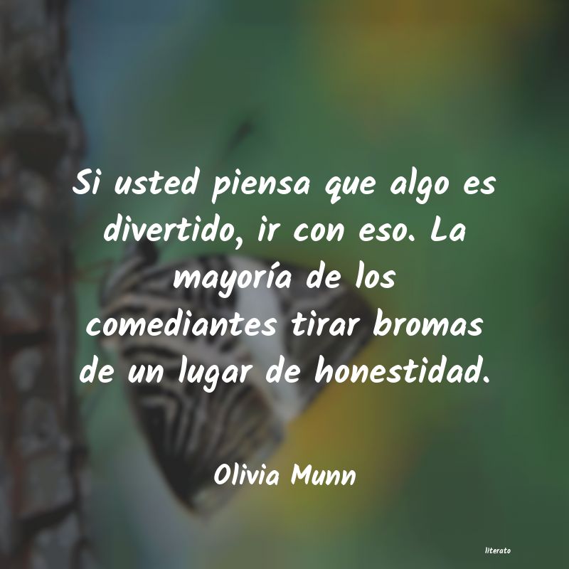 Frases de Olivia Munn