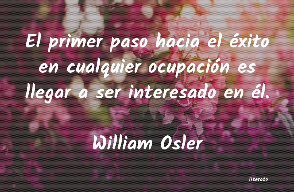 Frases de William Osler