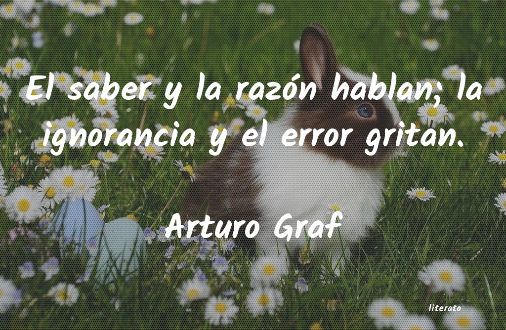 Frases de Arturo Graf