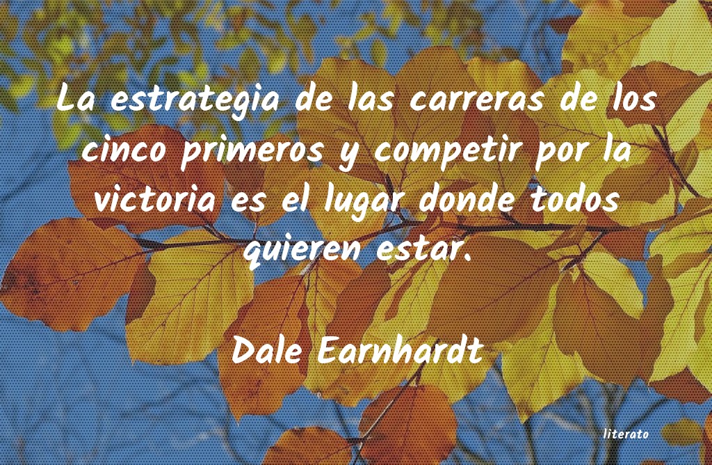 frases de Dale Earnhardt