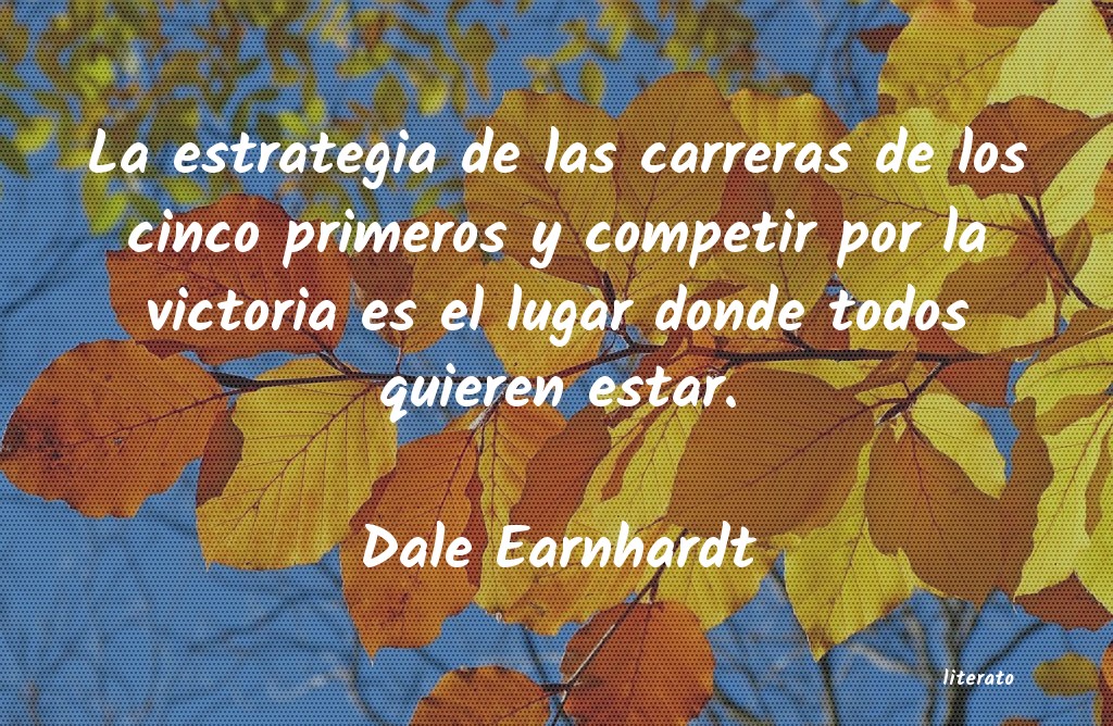 Frases de Dale Earnhardt