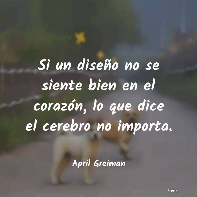 frases de April Greiman