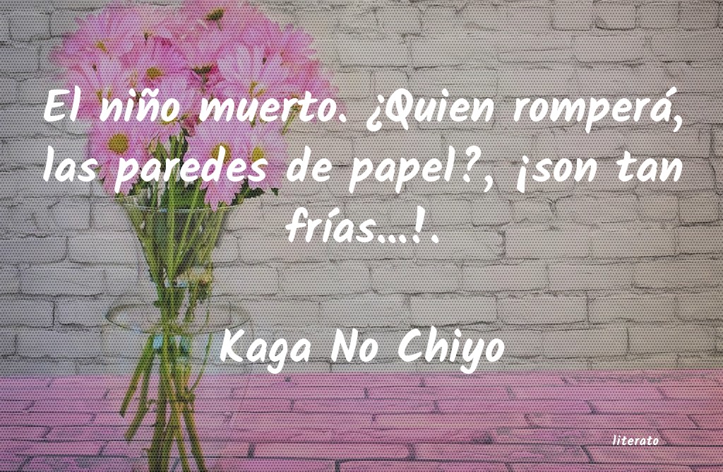 Frases de Kaga No Chiyo