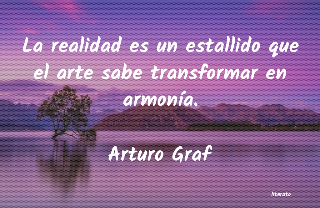 frases de Arturo Graf