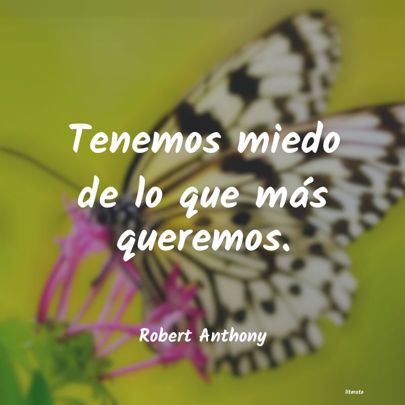 Frases de Robert Anthony