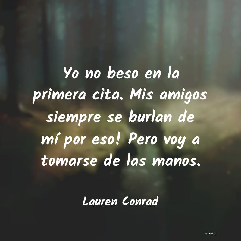 frases de Lauren Conrad